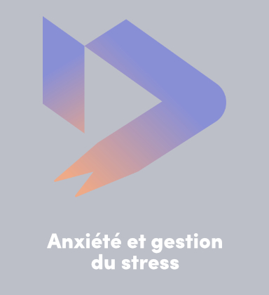 Formation sur la gestion du stress et de l'anxiété